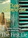 The First Lie: A ...
