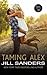 Taming Alex (West #2)