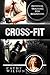 Cross Fit by Cathy Wilson