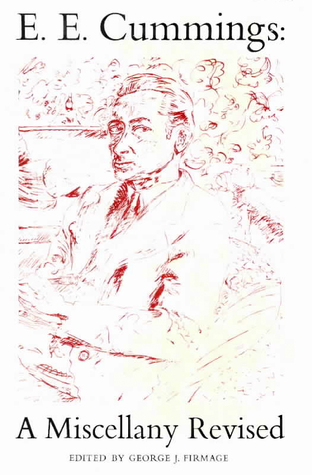 E. E. Cummings: A Miscellany Revised (Paperback)