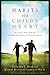 Habits of a Child's Heart: Raising Your Kids with the Spiritual Disciplines