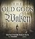 The Old Gods Waken by Manly Wade Wellman