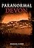 Paranormal Devon