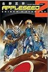 Appleseed, Book 2...