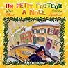 Un petit facteur à Noel by Lénie Plume