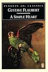 A Simple Heart by Gustave Flaubert