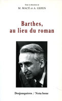 Barthes, au lieu du roman