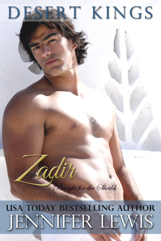 Zadir: Bought for the Sheikh (Desert Kings, #2)
