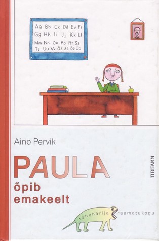 Paula õpib emakeelt (Hardcover)
