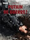 Putain de guerre !  by Jacques Tardi