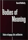 Bodies of Meaning...