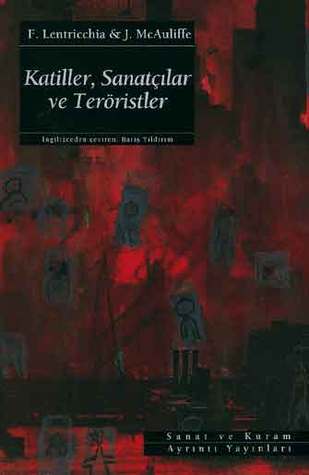 Katiller, Sanatçılar ve Teröristler (Paperback)
