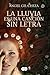 La lluvia es una canción sin letra
