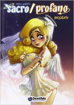 Sacro/Profano, Vol. 02: Purgatorio