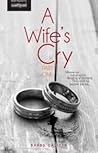 A Wife's Cry Part...
