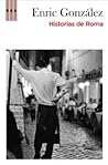 Historias de Roma by Enric González