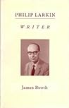 Philip Larkin: Writer