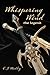 Whispering Wind: The Legend