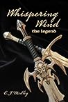 Whispering Wind: The Legend