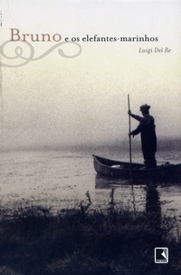 Bruno e os elefantes-marinhos (Paperback)