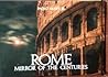 Rome, Mirror of the Centuries