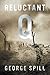 Reluctant Q: A Quartermaster's tale of survival in the Burma jungle in WWII