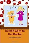 Button Goes to the Doctor Button Goes to the Doctor