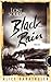 Black Rain by Alice Gabathuler