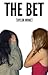 The Bet