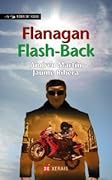 Flanagan Flash-Back