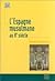 L'espagne Musulmane Au Xème Siècle - Institutions Et Vie Sociale