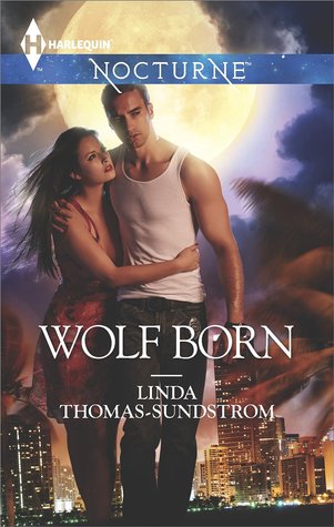 Wolf Born (Wolf Moons, #3)