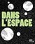 Dans l'Espace by Carl-Johan Gadd
