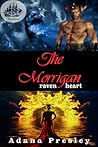 The Morrigan by Adana Presley