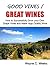 Good Vines / Great Wines