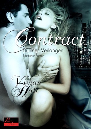 Dunkles Verlangen (Contract #2)