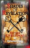 Shades of Revelation - Before Christmas: A Novella (Jennifer, #2)