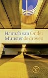 Onder de dreven by Hannah van Munster