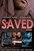 The Saved Series: The Complete Collection (Saved, #1-3)