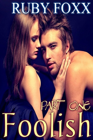 Foolish (Love is a Gamble #1)