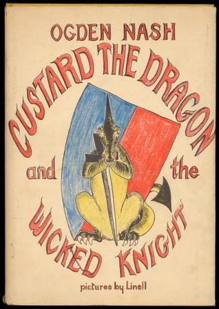 Custard the Dragon and the Wicked Knight