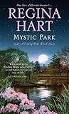 Mystic Park (Finding Home, #4)
