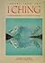 Images from the I Ching: Visual Meditations on the Book of Change
