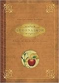 Lughnasadh: Rituals, Recipes & Lore for Lammas (Llewellyn's Sabbat Essentials, 4)