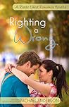 Righting a Wrong by Rachael Anderson