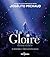 La Gloire démystifiée  by Josélito Michaud