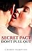 Secret Pact: Don't Pull Out