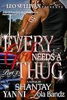 Every Girl Needs a Thug