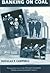 Banking on Coal: Perspectives on a Cape Breton Community Within an International Context