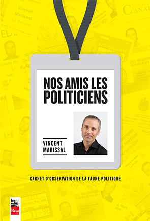 Nos amis les politiciens (Paperback)